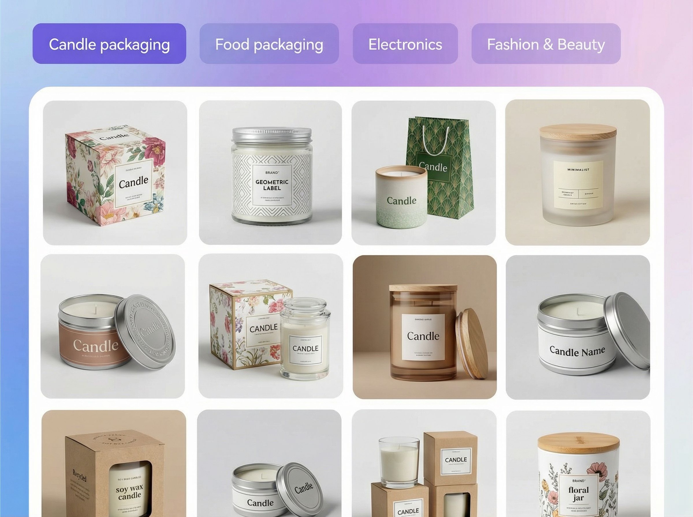 Step 1: Select a candle packaging idea